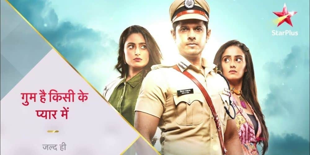 gum hai kisi ke pyar mein serial