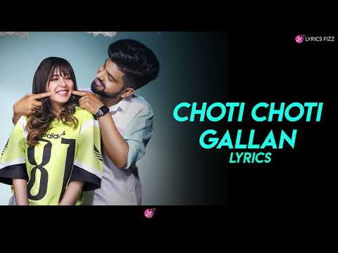 Choti Choti Gallan
