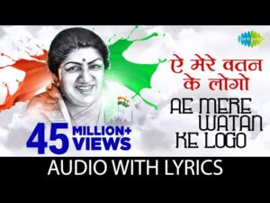 Aye Mere Watan Ke Logon Jara Aankh Me Bhar Lo Paanee Lyrics In Hindi