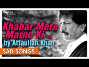 Khabar Mere Marne Ki Sunte Hi Dekho Lyrics In Hindi