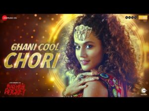 Ghani Cool Chori Lyrics In Hindi