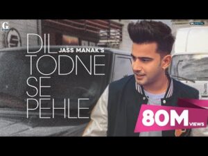 Dil Todne Se Pehle Lyrics In Hindi