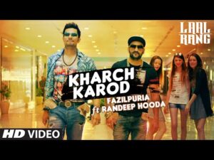 Kharch Karod Lyrics in Hindi | खर्च करोड लिरिक्स 