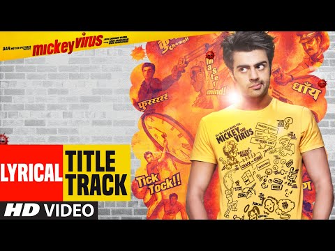 Mickey Virus (Title Track) Lyrics in Hindi | मिकी वायरस (टाइटल ट्रैक) लिरिक्स