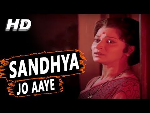 Sandhya Jo Aaye