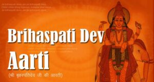 Brihaspati Dev Ki Aarti
