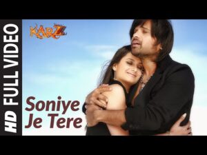 Soniye Je Tere Lyrics in Hindi | सोनिये जे तेरे लिरिक्स