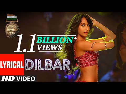 Dilbar Dilbar Song Lyrics | दिलबर दिलबर लिरिक्स - Satyameva Jayate