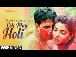Do Me A Favour Lets Play Holi Lyrics | डू मी अ फेवर लेट्स प्ले होली