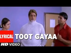 Toot Gayaa Lyrics | टूट गया