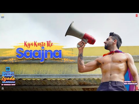 Kya Karte The Saajna Song Lyrics in Hindi | क्या करते द साजना लिरिक्स