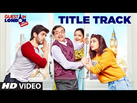 Guest In London Title Song Lyrics | गेस्ट इन लंदन टाइटल लिरिक्स