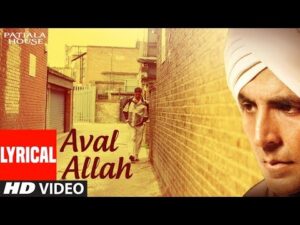 Aval Allah Song Lyrics in Hindi | अवल अल्लाह लिरिक्स 