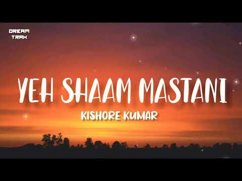 Yeh Shaam Mastani Song Lyrics | ये शाम मस्तानी लिरिक्स