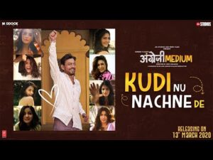 Kudi Nu Nachne De Song Lyrics | कुड़ी नु नचन दे लिरिक्स