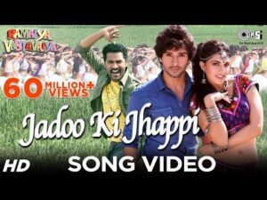 Jadoo Ki Jhappi Song Lyrics | जादू की झप्पी लिरिक्स