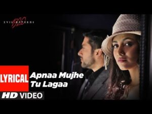 Apna Mujhe Tu Laga Lyrics in Hindi | अपना मुझे तू लगा लिरिक्स