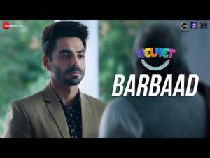 Barbaad Song Lyrics in Hindi | बरबाद लिरिक्स 