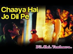 Chayya Hai Jo Dil Lyrics in Hindi | छाया है जो दिल लिरिक्स 