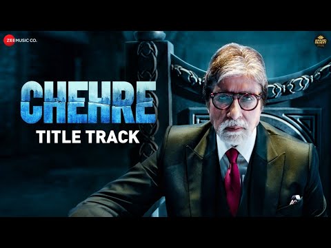 Chehre (Title Track) Lyrics in Hindi | चेहरे (टाइटल ट्रैक) लिरिक्स