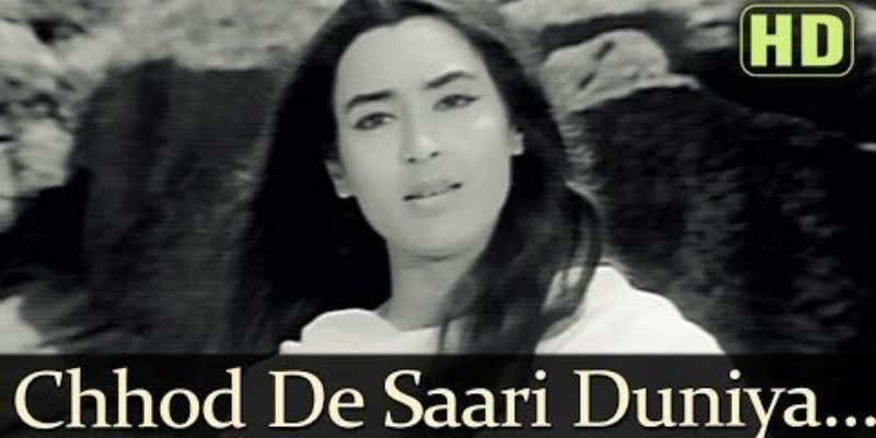Chhod De Saari Duniya