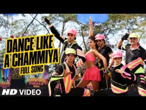 Dance Like A Chammiya Lyrics in Hindi | डांस लाइक ए चम्मिया लिरिक्स 