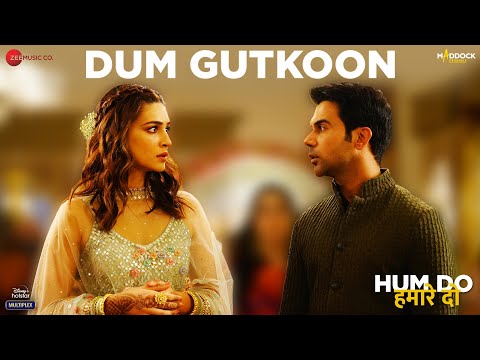 Dum Gutkoon Lyrics in Hindi | दम गुटकून लिरिक्स