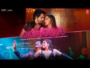 Duppata Song Lyrics | दुपट्टा लिरिक्स 