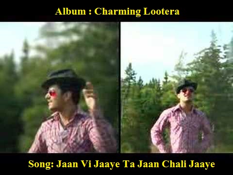 Jaan Vi Jaaye Ta Jaan Chali Jaaye