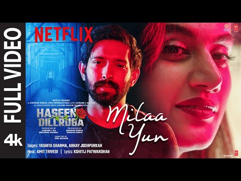 Milaa Yun Song Lyrics in Hindi | मिला यूं लिरिक्स