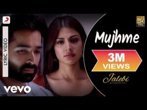 Mujhme Song Lyrics in Hindi | मुझमे लिरिक्स 