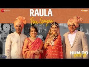 Raula Pae Gayaa Lyrics in Hindi | रौला पाई गया लिरिक्स 
