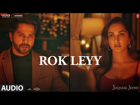Rok Leyy Lyrics | रोक ले लिरिक्स