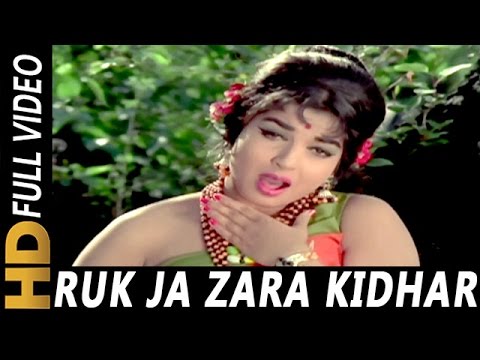 Ruk Ja Zara Kidhar Ko Chala Babu Re