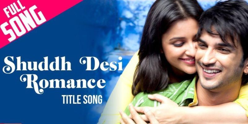 Shuddh Desi Romance Title