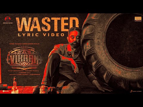 Wasted Song Lyrics | வீணானது
