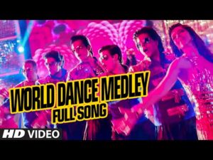 World Dance Medley Lyrics in Hindi | वर्ल्ड डांस मेडले लिरिक्स 