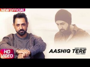 Aashiq Tere Lyrics | ਆਸ਼ਿਕ ਤੇਰੇ ਲਿਰਿਕਸ