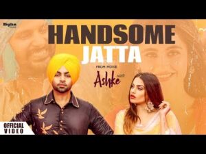 Handsome Jatta Lyrics | ਸੋਹਣਾ ਜੱਟ ਲਿਰਿਕਸ