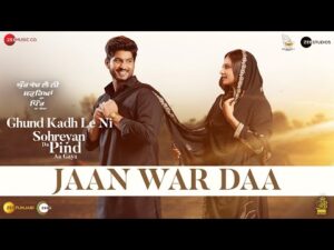 Jaan War Daa Lyrics | ਜਾਨ ਵਾਰਦਾ ਲਿਰਿਕਸ 