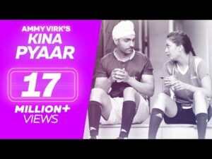 Kinna Pyaar Lyrics | ਕਿਨਾ ਪਿਆਰਾ ਲਿਰਿਕਸ