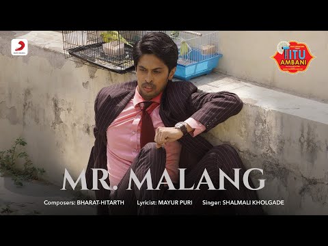Mr. Malang Lyrics | मिस्टर मलंग लिरिक्स