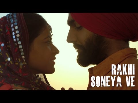 Rakhi Soneya Ve Lyrics | ਰਾਖੀ ਸੋਨੀਆ ਵੇ ਲਿਰਿਕਸ