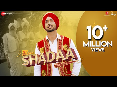 Shadaa (Title Track) Lyrics | ਸ਼ਾਡਾ (ਟਾਈਟਲ ਟਰੈਕ) ਲਿਰਿਕਸ