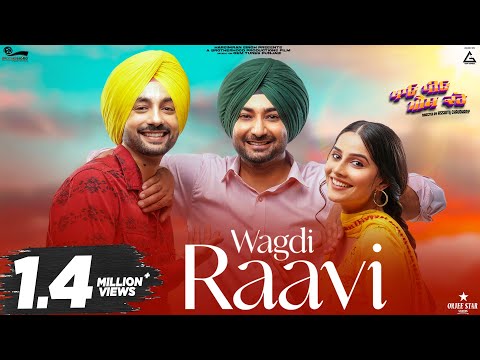 Wagdi Raavi Lyrics | ਵਗਦੀ ਰਾਵੀ ਲਿਰਿਕਸ