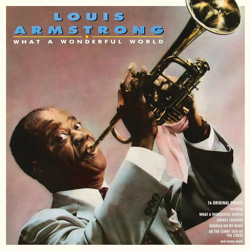 Louis Armstrong – What A Wonderful World