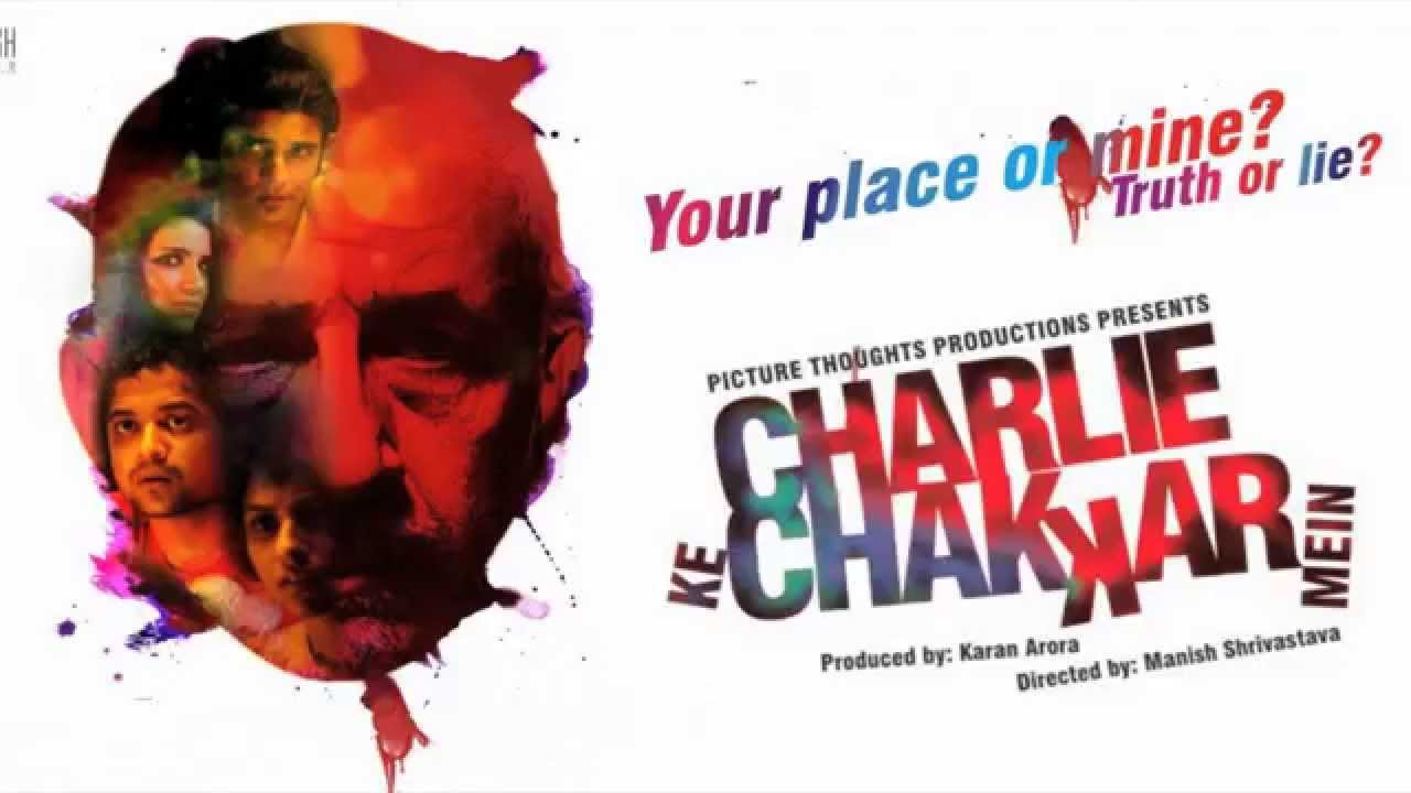 Charlie Kay Chakkar Mein