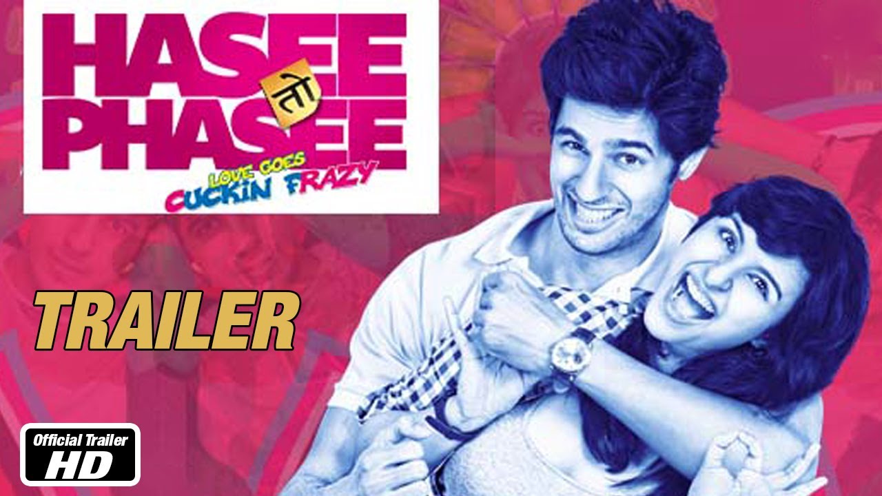 Hasee Toh Phasee