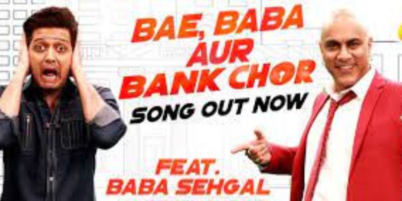 Bae Baba Aur Bank Chor