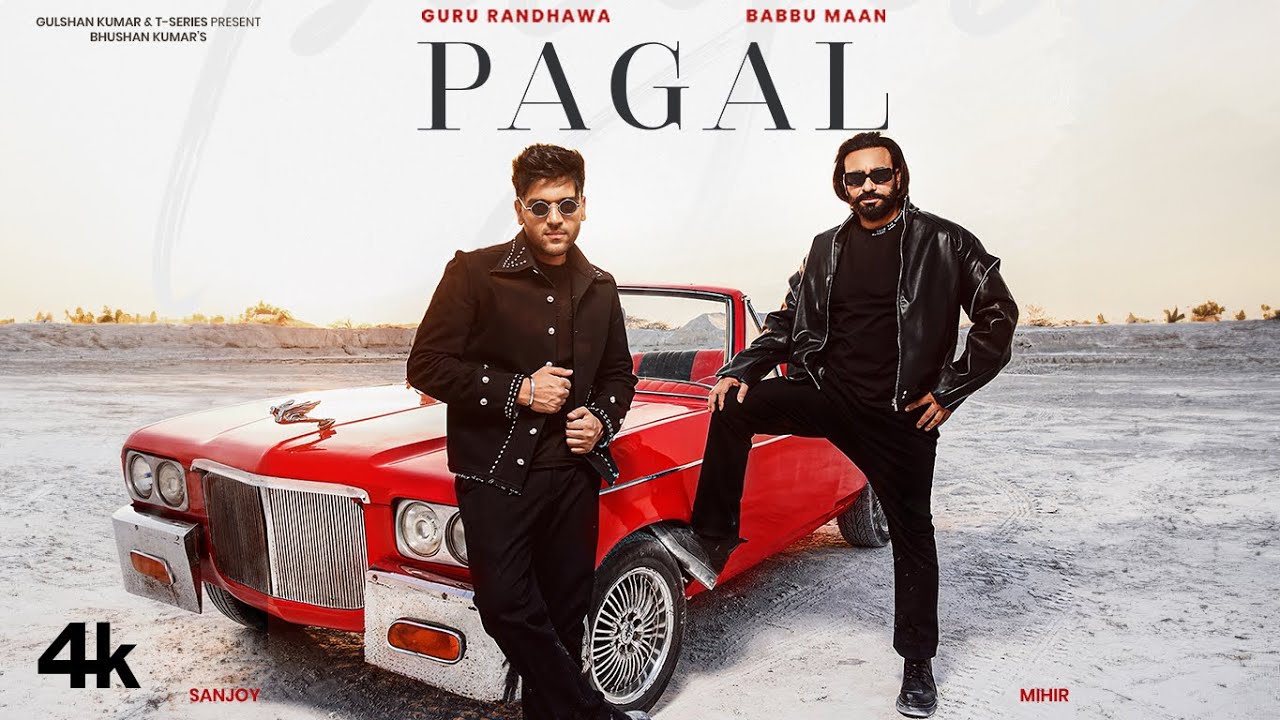 Pagal Song Featured Image